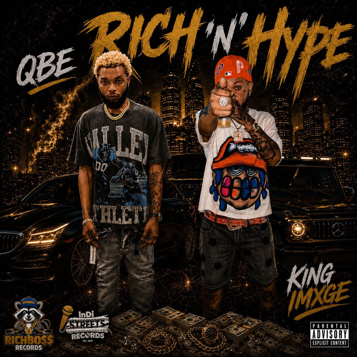 Qbe, Richboss Records, King Imxge - Rich N Hype