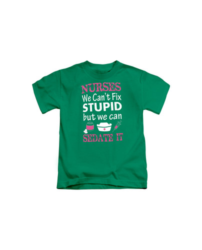 d106 nurses cant fix stupid+Bottle green.jpg