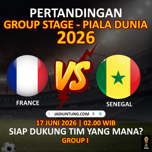 PIALA DUNIA 2026: FRANCE VS SENEGAL.png
