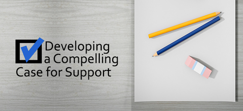 Developing A Compelling Case for Fundraising Support.png