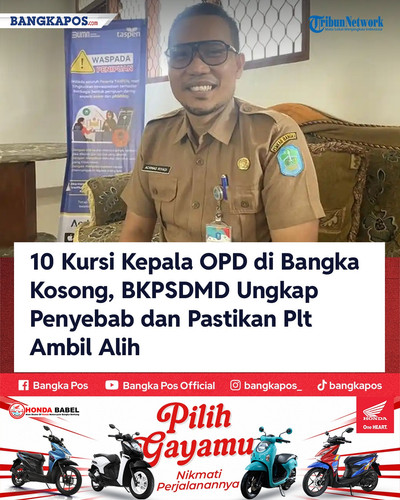 IG HONDA 20260829 121945 10 Kursi Kepala OPD di Bangka Kosong BK.jpg