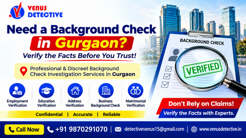 Background Check Investigation in Gurgaon A Complete Guide to Professional Verification.png