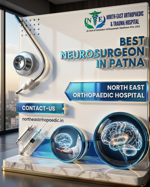 Best Neurosurgeon in Patna: North East Orthopaedic Hospital.png