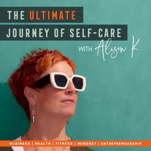 the ultimate journey of self care alison s4R IpPQtKv fbeXTyRiMW9.300x300.jpg