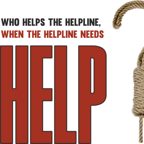 cropped Who Helps The Helpline When The Helpline Needs Help.png