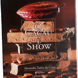 O Cacau é Show