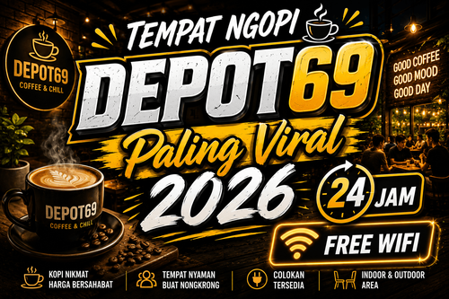 Tempat Ngopi Depot69 Paling Viral 2026 Free Wifi 24 Jam.png