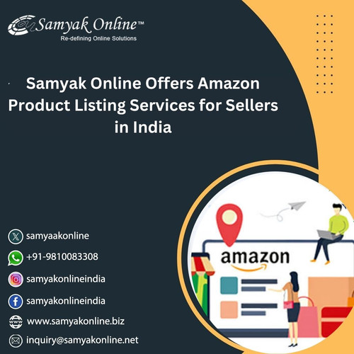 Samyak Online Offers Amazon Product Listing Services for Sellers in India.jpg