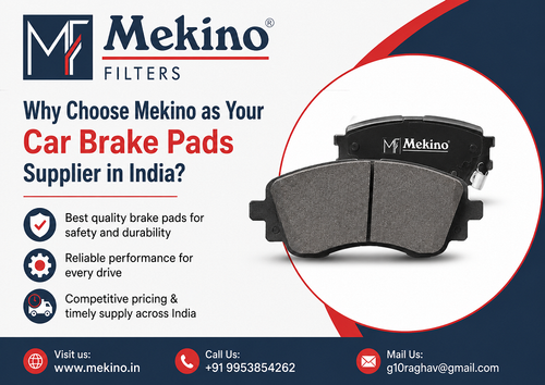 Why Choose Mekino as Your Car Brake Pads Supplier in India?.png