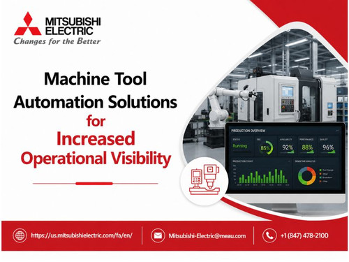 Machine Tool Automation Solutions for Increased Operational Visibility.jpg
