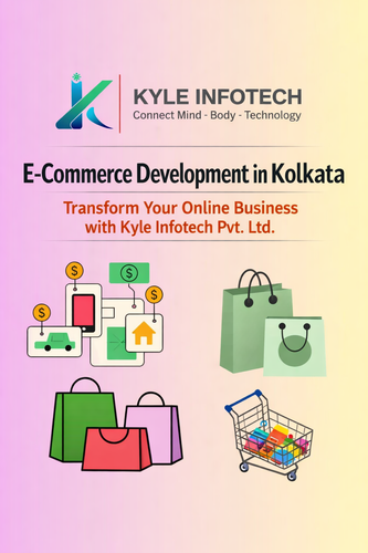 E-Commerce Development in Kolkata | Kyle Infotech Pvt. Ltd..png