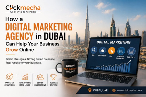 How a Digital Marketing Agency in Dubai Can Help Your Business Grow Online.jpg