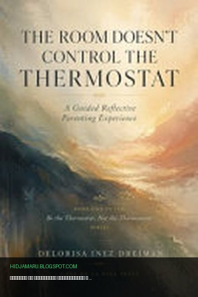 Обложка книги «Комната не управляет термостатом» - Delorisa Dreiman