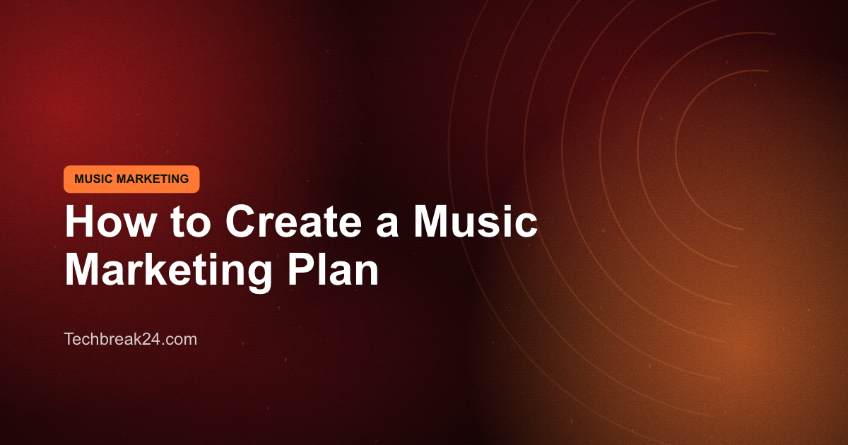 Music Marketing Plan