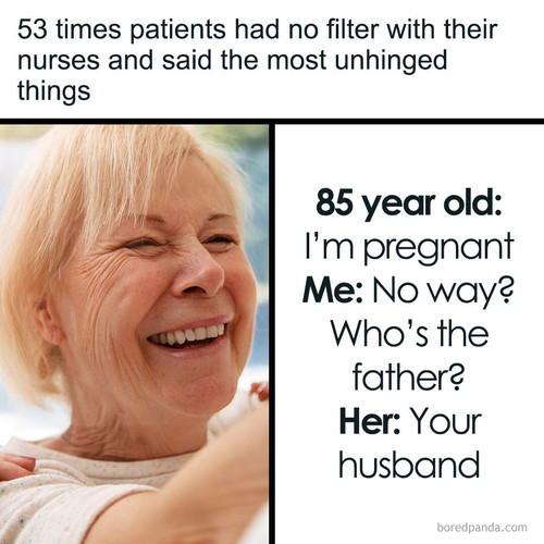 unhinged things patients said nurses.jpg