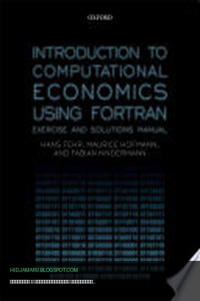 Обложка книги «Введение в вычислительную экономику с использованием Fortran» - Hans Fehr, Maurice Hofmann, Fabian Kindermann