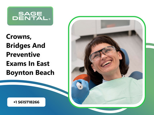 Crowns, Bridges and Preventive Exams in East Boynton Beach.jpg
