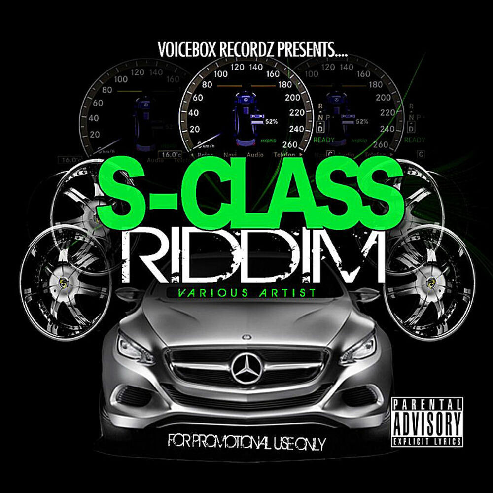 S-Class Riddim (VoiceBox Recordz) 2010
