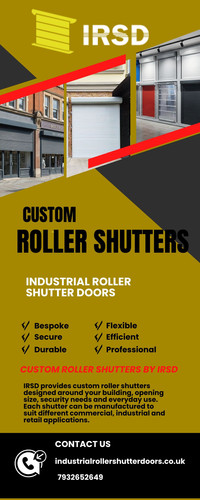 Custom Roller Shutters Designed for Different Commercial Requirements.jpg