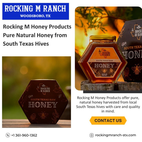 Rocking M Honey Products Pure Natural Honey from South Texas Hives.jpg