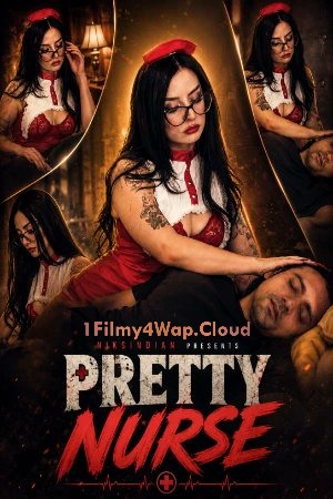 Pretty Nurse (2026) Niks Indian Short Film 720p HDRip X264 AAC 500MB Download