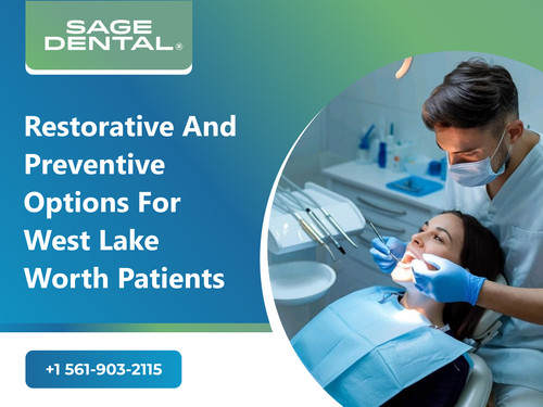 Restorative and Preventive Options for West Lake Worth Patients.jpg