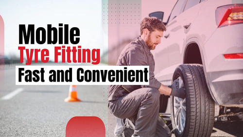 Mobile Tyre Fitting Fast and Convenient Tyre Service.jpg