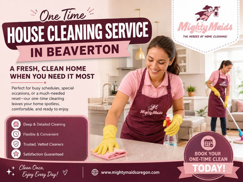 One Time House Cleaning Service in Beaverton for a Fresh, Clean Home.jpg