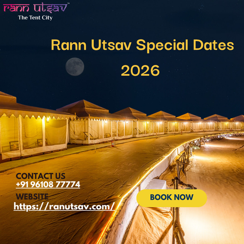 Rann Utsav Special Dates 2026.png