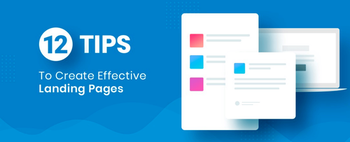12 Tips to Create Effective Landing Pages.png