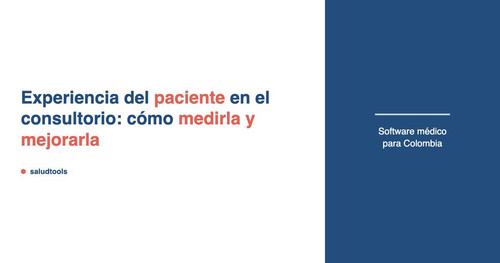 2026 06 24 experiencia paciente consultorio medir mejorar colombia cover.jpg