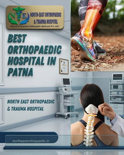 Best orthopaedic hospital in Patna: North East Orthopaedic Hospital.jpg