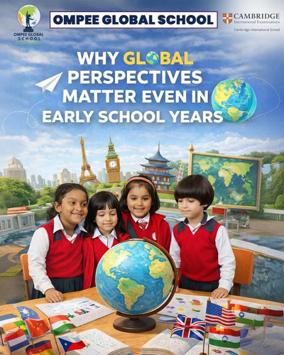 Why Global Perspectives Matter Even in Early School Years.jpg