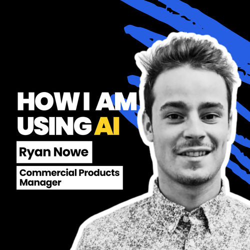 Ryan Nowe How im using AI.png