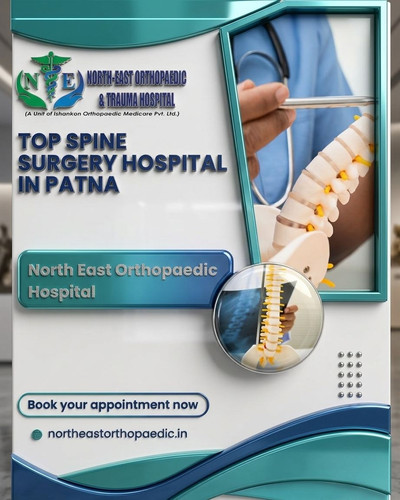 Top Spine Surgery Hospital in Patna- North East Orthopaedic Hospital.jpg