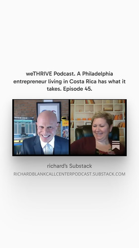 WE THRIVE PODCAST GUEST RICHARD BLANK COSTA RICA'S CALL CENTER. (27).jpg