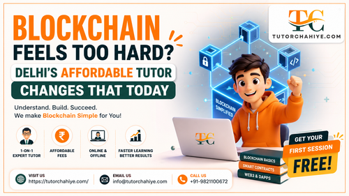 Blockchain Feels Too Hard Delhi's Affordable Tutor Changes That Today.png