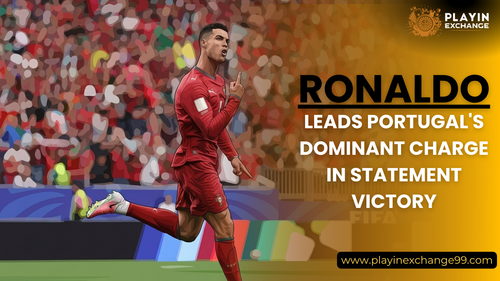 Ronaldo Inspires Portugal to a Commanding Victory | Playinexchange.png