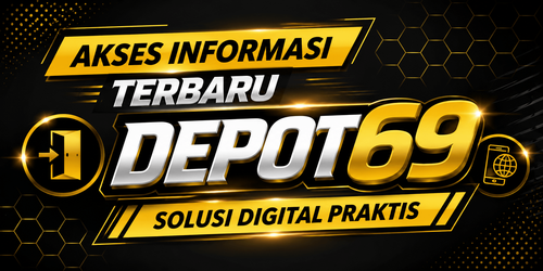 Akses Informasi Terbaru Depot69 Solusi Digital Praktis.png