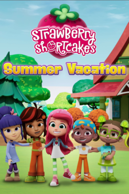 Strawberry Shortcakes Summer Vacation [2024] [DVD5-R1] [Latino]