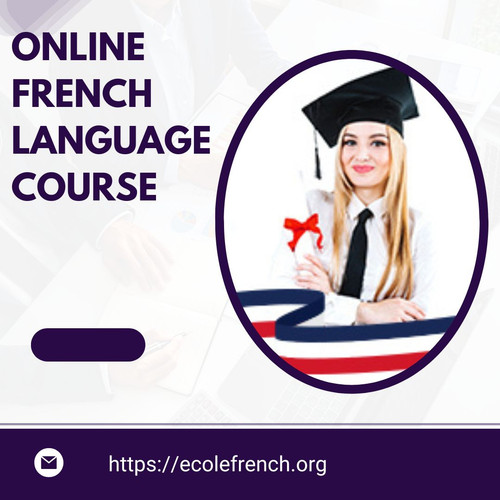 How an Online French Language Course Helps You Speak Fluently.jpg