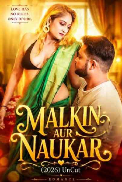 Malkin Aur Naukar (2026) Uncut Hindi Hot Short Film | WEB-DL X264 1080p Download