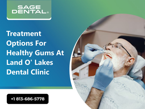 Treatment Options for Healthy Gums at Land O' Lakes Dental Clinic.jpg