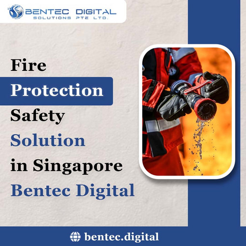 Fire Protection Safety Solution in Singapore - Bentec Digital.jpg