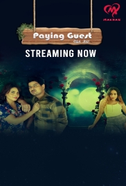 Paying Guest (2025) Makhan S01 E01-03 Web Series