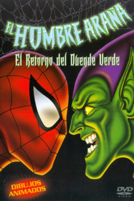 Spider-Man The Return Of The Green Goblin [2002] [DVD5-R1] [Latino]