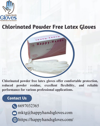 Why Are Chlorinated Powder Free Latex Gloves Ideal for Professional Use?.jpg