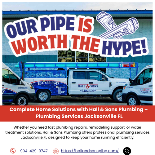 Complete Home Solutions with Hall & Sons Plumbing – Plumbing Services Jacksonville FL (July 26)t.png