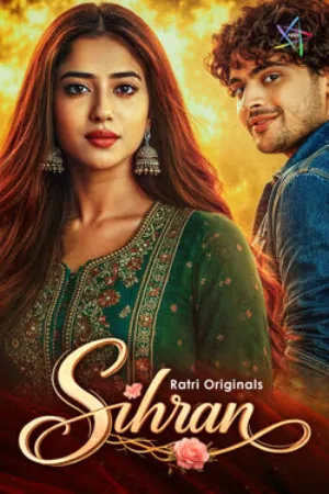 Sihran (2026) Ratri S01 E01-03 Web Series
