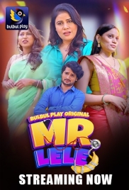 Mr Lele (2025) BulBulPlay S01 E01-03 Web Series